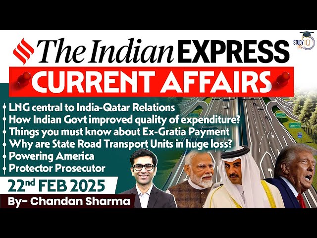 Indian Express Analysis | 22nd February 2025 | The Indian Express Newspaper Analysis #news