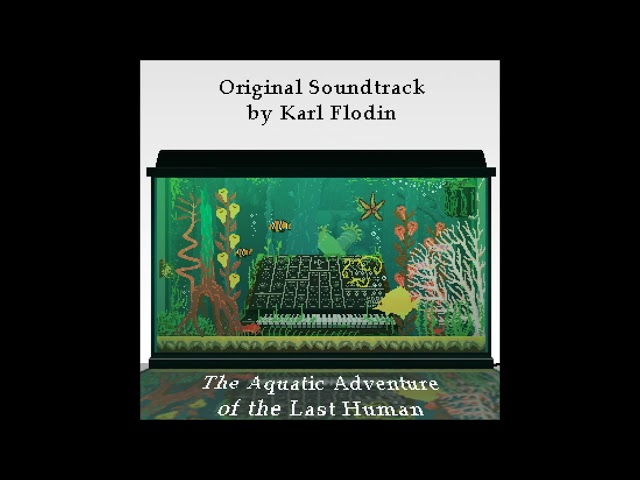 The Aquatic Adventure of the Last Human OST