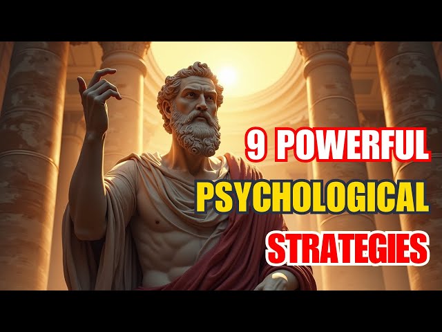 9 Powerful Psychological Strategies