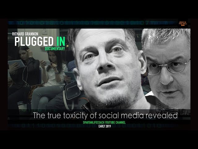 PLUGGED IN : The True Toxicity of Social Media Revealed  (Mental Health Documentary)