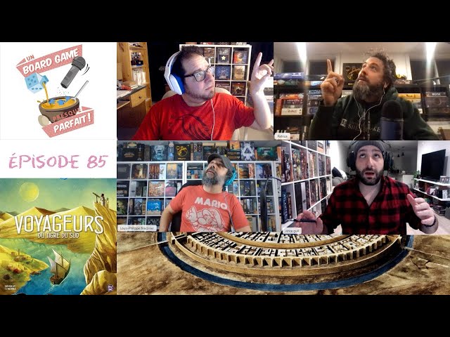 Un Board Game Presque Parfait (EP85) Voyageurs du Tigre du Sud