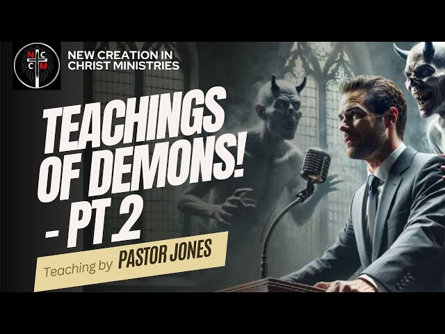 TEACHINGS OF DEMONS  - PT.2  - THE DEPTHS OF SATAN! SEDUCING SPIRITS INTEGRATED INTO THE CHURCH.