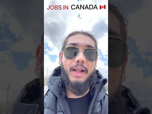 Reality of Canada 🇨🇦 | Jobs in Canada 😱