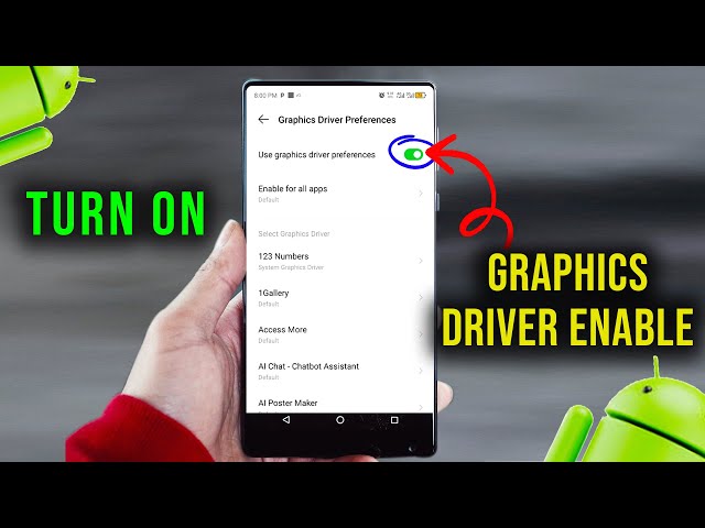 Step-by-Step: How to Enable Graphics Driver for Android Gaming