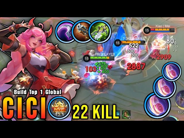 WTF DAMAGE!! New OP Build for Cici Insane 22 Kills!! - Build Top 1 Global Cici ~ MLBB