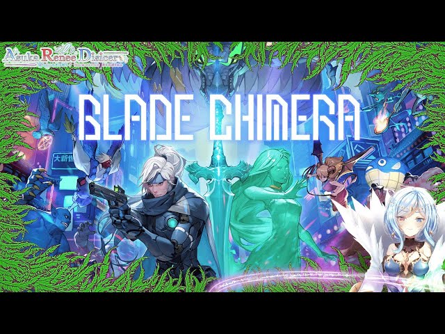 Metroidvania Shoot Shoot Sword  [Blade Chimera] 01 | #bladechimera | #vtuber #comfy #mommy