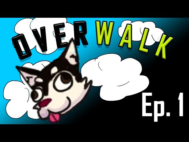 Blizzard Pls. . . | Overwalk Talk Episode 1