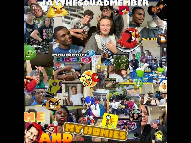 Me and My Homies - Jaythesquadmember (2023 P2)