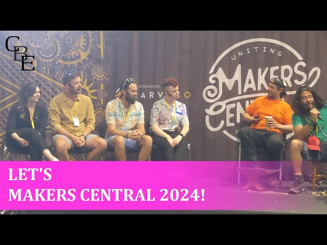 Let's Makers Central 2024!