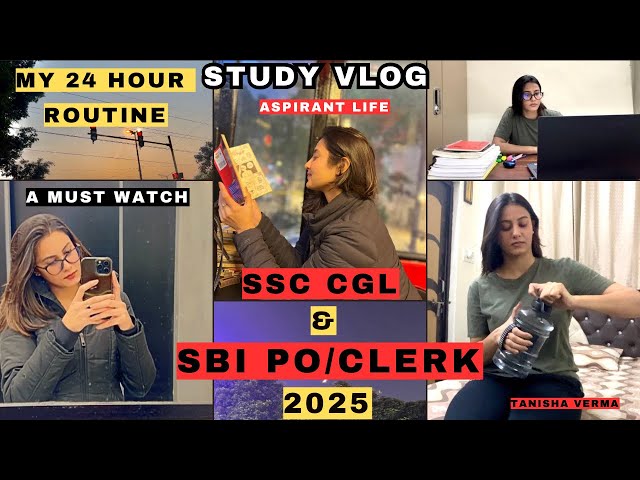 SSC & SBI PO/Clerk Study Vlog 2025 | My Realistic 24 Hour Routine | Aspirant Life #ssc #banking #sbi