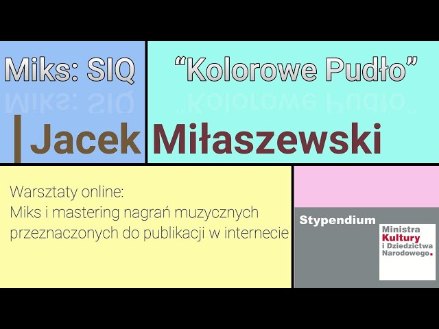 Mix & Mastering Live #kulturawsieci 1: SiQ "Kolorowe Pudło" #kulturawsieci