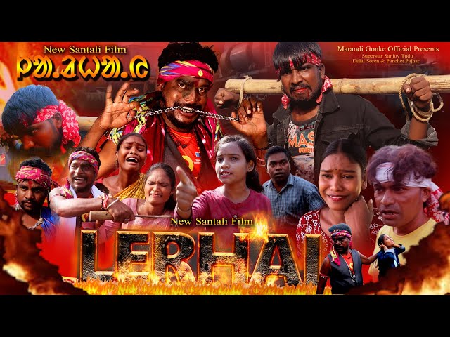 Lerhai ।। New Santali Movie।। 2024 Santali Shortfilm ।। Sanjoy Tudu।। Anjali Mandi।।