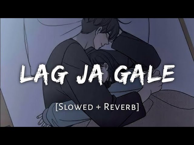 Lag Ja Gale Vibes // Lag Ja Gale Melodies