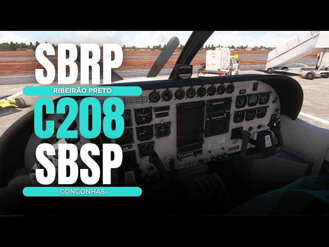 [LIVE] FLIGTH SIMULATOR  - RIBEIRÃO PRETO ✈️ CONGONHAS C208  IVAO #msfs2020 #xplane  #simulator 2024