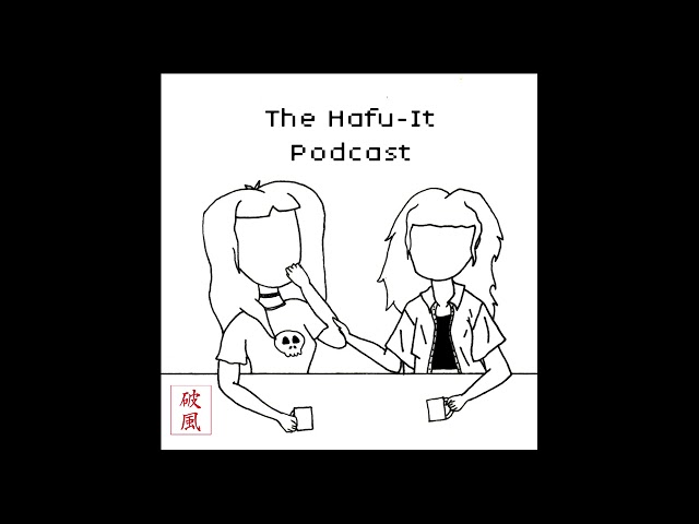 The Hafu It Ep. 9 -  Origami