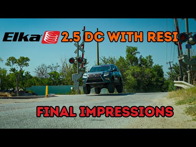 Elka Suspension 2.5 DC Final Impressions on My GX460