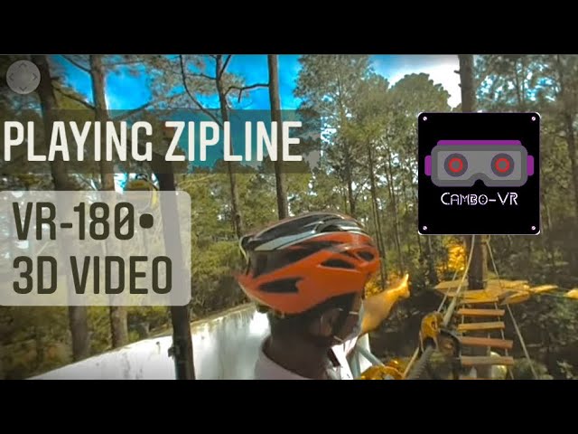 Experience Zip Line with VR 180 - 4K Resolution!