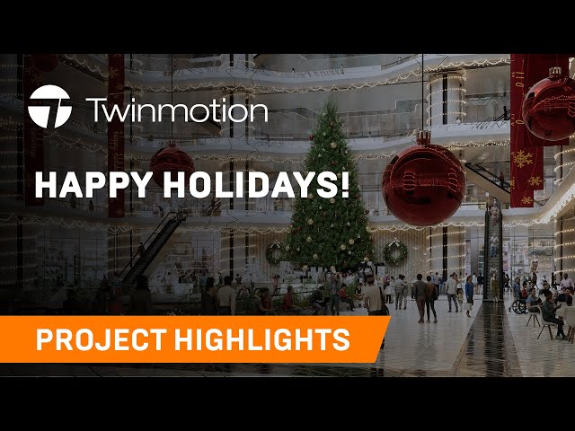 Happy Holidays from the Twinmotion Team!