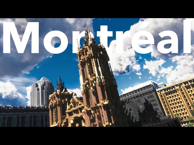 Montréal | Minecraft Build The Earth