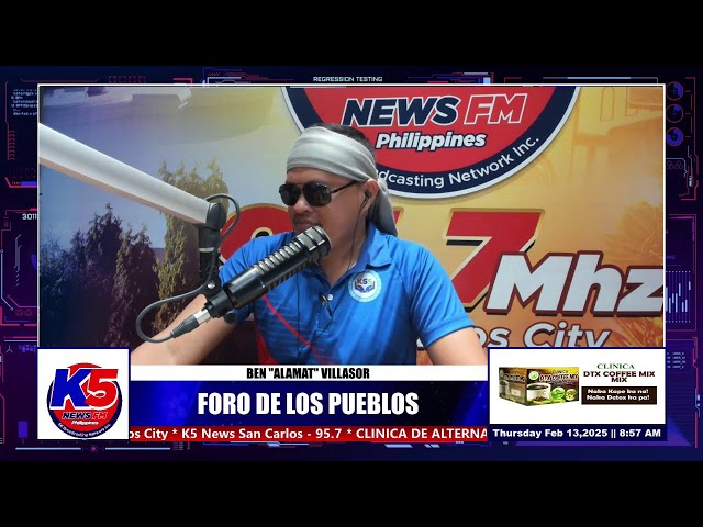 FORO DE LOS PUEBLOS  |  FEBRUARY 13, 2024 | K5 News Fm San Carlos Live