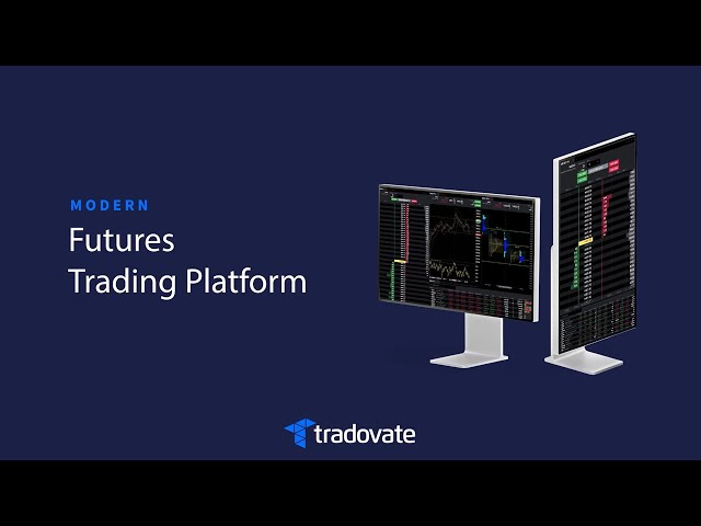 Tradovate | A Modern Futures Trading Platform