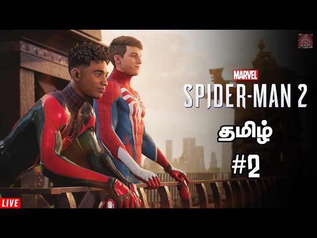 Sambavam Starts Spiderman 2 PC Ep - #2 Live tamil | PS5 Controller With RTX 3060 | TK PlayZ - தமிழ்