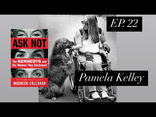 Ask Not, Ep. 22 “Crippled by a Kennedy”