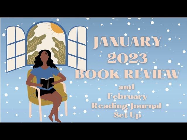 January Book Review & February Reading Journal Set Up