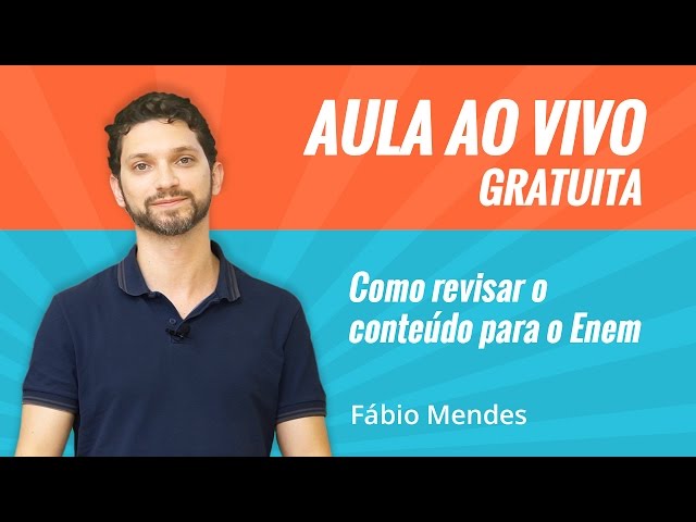 AULA AO VIVO | Como revisar o conteúdo para o Enem