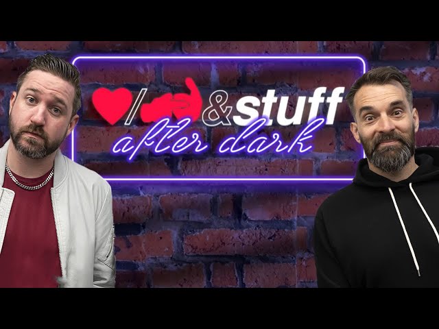 We Answer Your Phone Calls LIVE - Love, Sex, & Stuff After Dark (04.20.23)