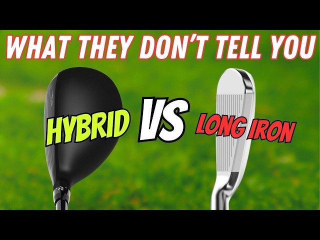 Hybrids and Long Irons WHAT THEY DONT TELL YOU - Golf Swing Basics