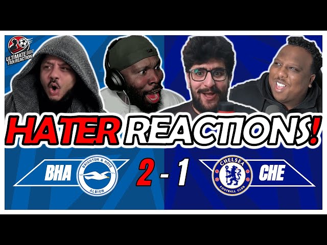 HATERS MOCKING CHELSEA 🤪 AT BRIGHTON 2 - 1 CHELSEA MATCH | FA CUP FAN REACTIONS