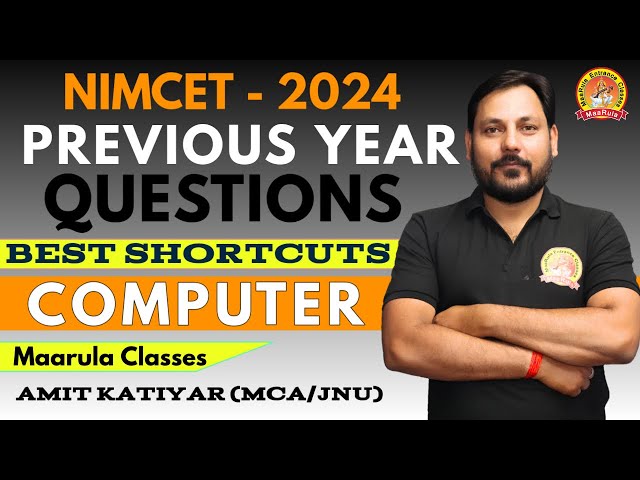 NIMCET PREVIOUS YEARS PYQ'S लक्ष्य 2024 COMPUTER के सभी QUESTION एक SHOT में 🔥COMPUTER NIMCET-2022🔥