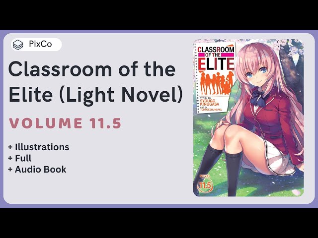 Classroom of the Elite Volume 11.5 Audiobook