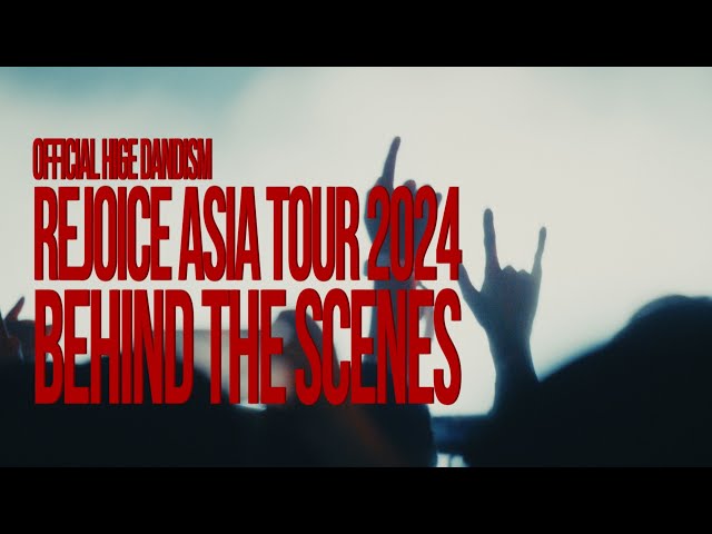 [Behind The Scenes] ASIA TOUR 2024 - Rejoice -