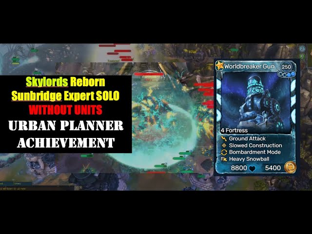 Skylords Reborn/Battleforge, Sunbridge Expert (SOLO, no units) Urban Planner