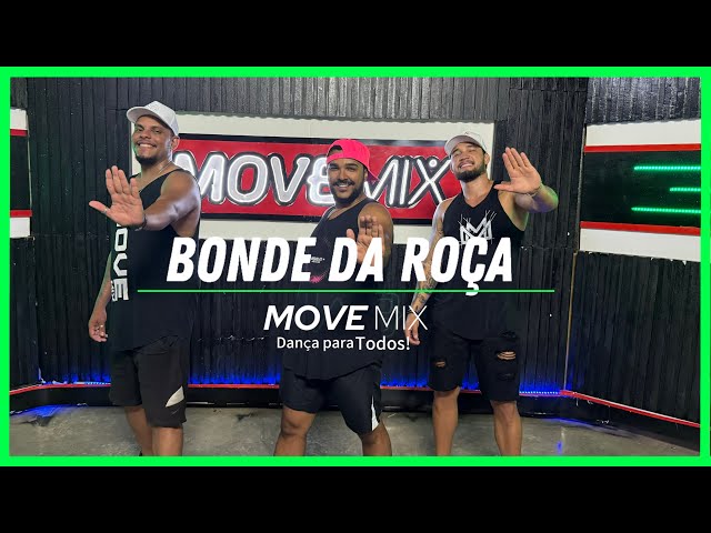 BONDE DA ROÇA - Deávele Santos (Coreografia Move mix)