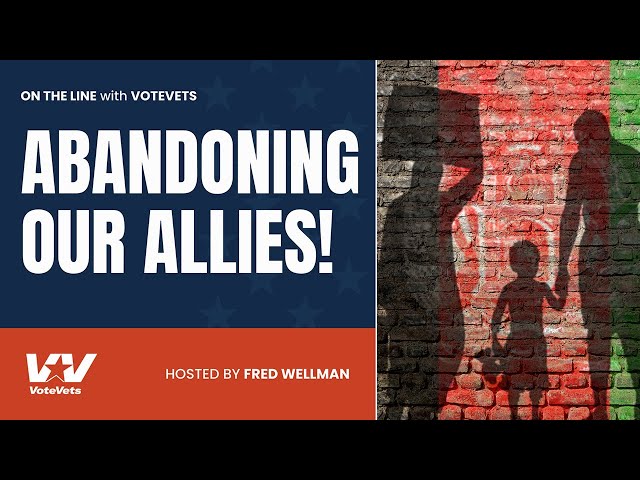 On The Line: Abandoning Our Allies