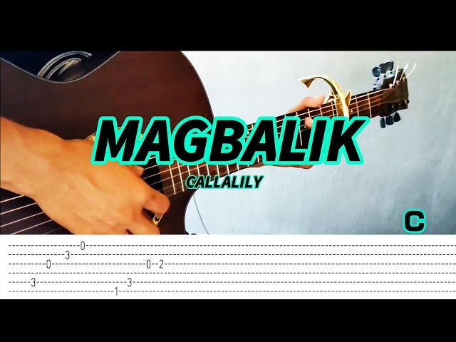 Magbalik - Callalily (Guitar Fingerstyle) Tabs + Chords