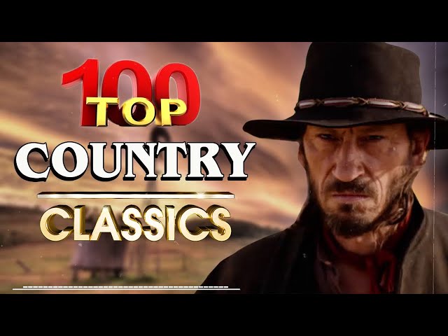 The Best Classic Country Songs Of All Time 193 🤠 Greatest Hits Old Country Songs Playlist Ever 193