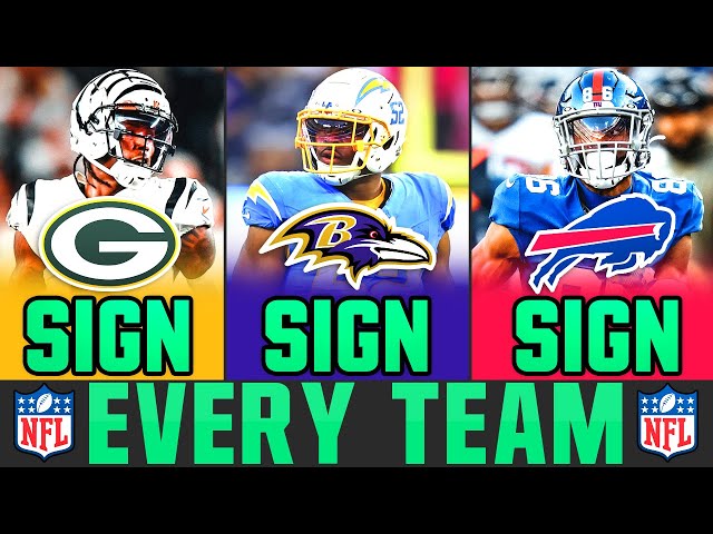 One Free Agent Each NFL Team MUST SIGN This Offseason