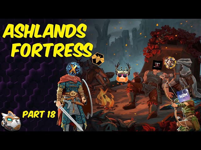 Taking An Ashlands Fortress | Valheim Beyla's Rest Season 4  Part 18