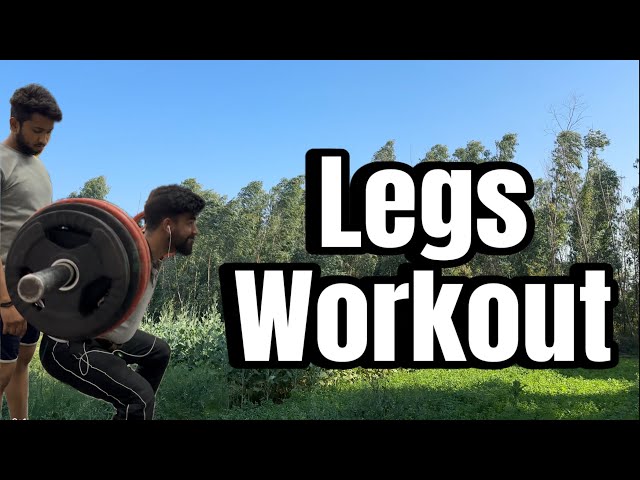 Leg’s workout and my day.