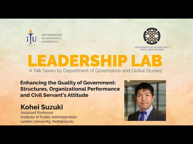 Leadership Lab | Enhancing the Quality of Government | Kohei Suzuki |