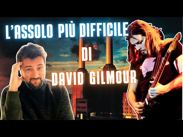 L'Assolo più difficile di David Gilmour