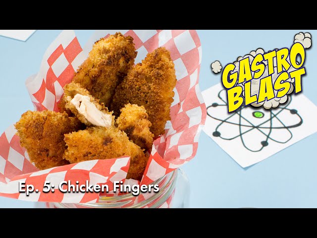 GASTRO BLAST | EP 05 | Let’s Make Chicken Fingers