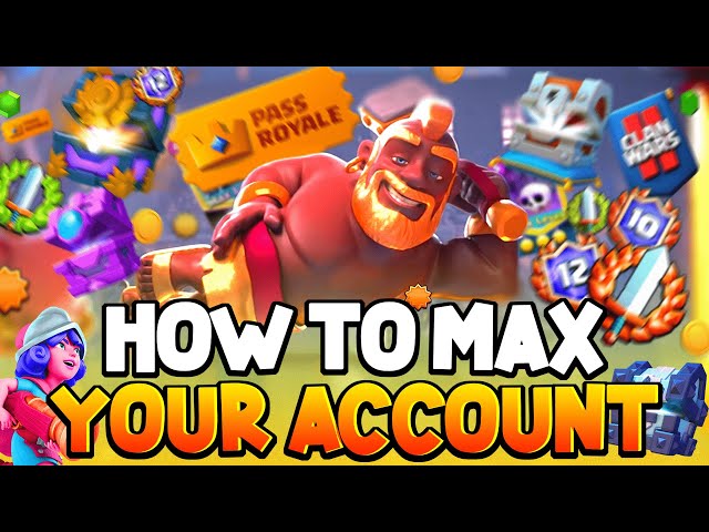 How to Max your Account in Clash Royale!