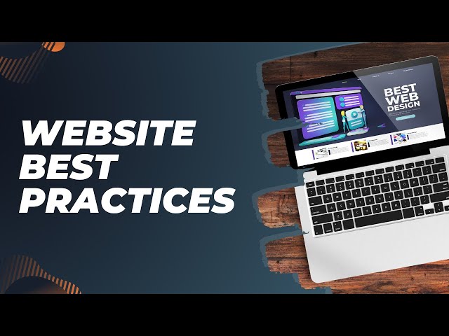 Your Business Website  Creation, Content and Best Practices