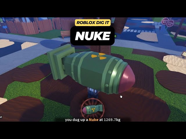 How to Get a Nuke in Roblox Dig It