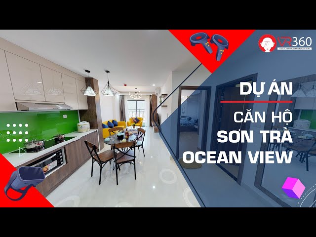 TRẢI NGHIỆM CĂN HỘ MẪU 3D THỰC TẾ ẢO SƠN TRÀ OCEAN VIEW | VR360